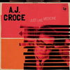 A.J. Croce - Just Like Medicine (Vinyl LP)