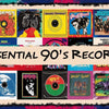 Essential 90s Records Every Collector Needs