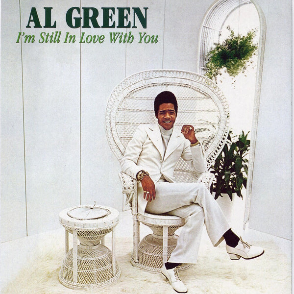 the album cover for Al Green - I'm Still In Love With You [180 Gram]