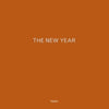 the album cover for New Year - The New Year