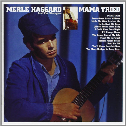 the album cover for Merle Haggard - Mama Tried [Limited Edition LP]