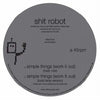 the album cover for Shit Robot - Simple Things