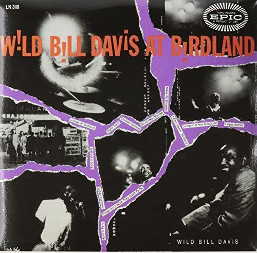 the album cover for Wild Davis Bill - Wild Bill Davis at Birdland