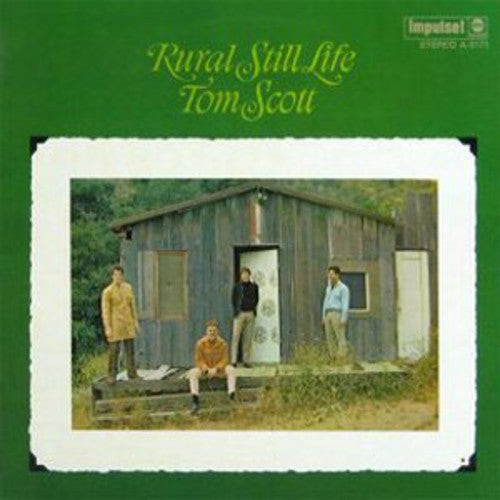 the album cover for Tom Scott - Rural Still Life