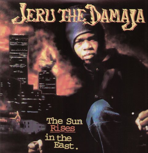 Jeru The Damaja - Sun Rises in the East - Pale Blue Dot Records