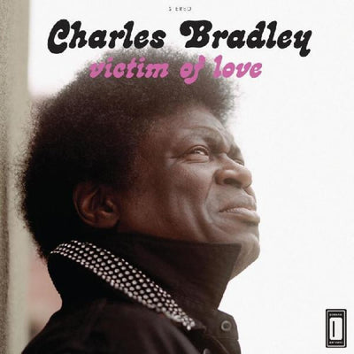 the album cover for Charles Bradley - Victim of Love