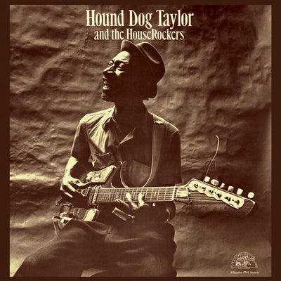 the album cover for Hound Taylor Dog - Hound Dog & Houserockers (Bonus Track) [Remastered]