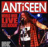 the album cover for Antiseen - Worldwide Live Ass Kickin