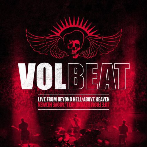 the album cover for Volbeat - Live from Beyond Hell / Above Heaven