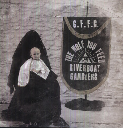 the album cover for Riverboat Gamblers - The Wolf You Feed