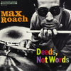 the album cover for Max Roach - Deeds Not Words