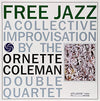 Ornette Coleman - Free Jazz [LP] - Pale Blue Dot Records