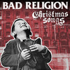 Bad Religion - Christmas Songs [LP/CD] - Pale Blue Dot Records
