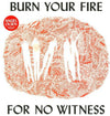 the album cover for Angel Olsen - Burn Your Fire For No Witness [Vinyl]