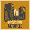 the album cover for The Lawrence Arms - Metropole