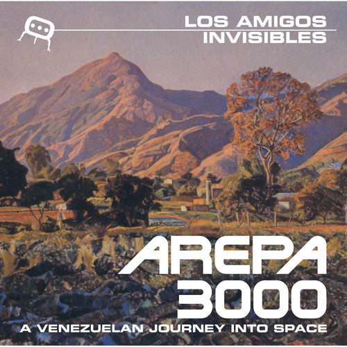 Los Amigos Invisibles - Arepa 3000: A Venezuelan Journey Into Space - Pale Blue Dot Records