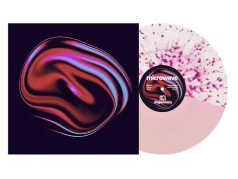 Microwave - Let's Start Degeneracy (Baby Pink / Clear w/ Purple Splatter Colored Vinyl, Indie Exclusive) [PRE-ORDER]