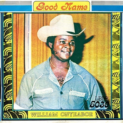 the album cover for William Onyeabor - Good Name