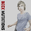 the album cover for Beck - Mutations [LP+7in]