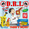 the album cover for D.R.I. - But Wait ... There's More! EP [Vinyl]