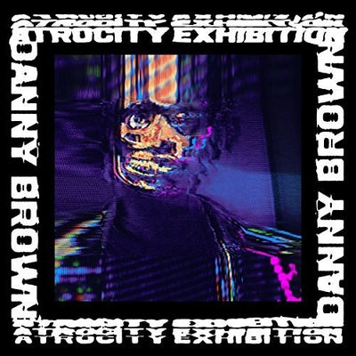 the album cover for Danny Brown - Atrocity Exhibition [Vinyl]