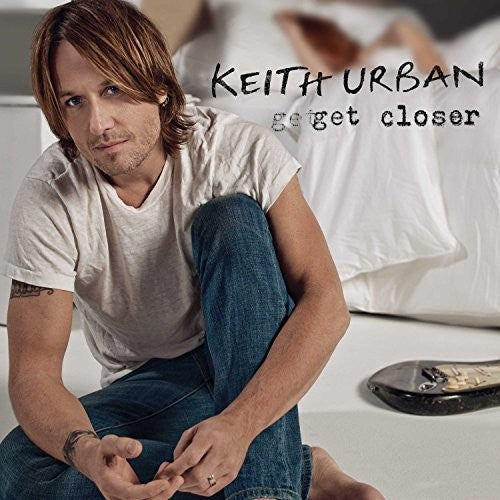 the album cover for Keith Urban - Get Closer [LP]