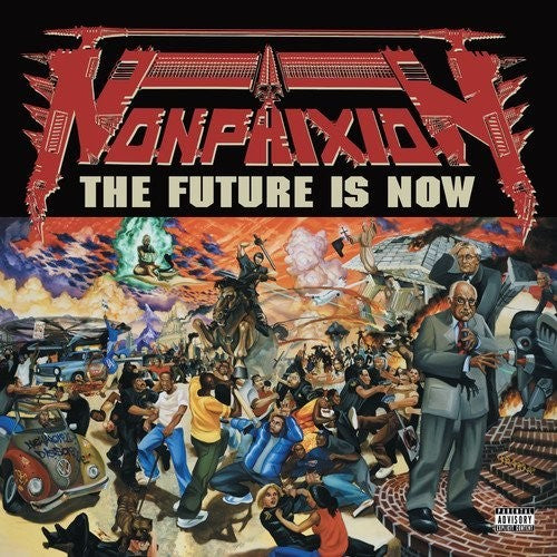 the album cover for Non Phixion - The Future Is Now