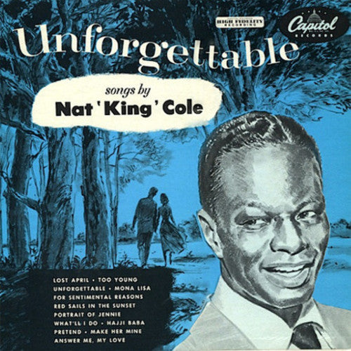 the album cover for Nat King Cole - Unforgettable [LP]