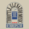 the album cover for Throttle Elevator Music - Retrorespective