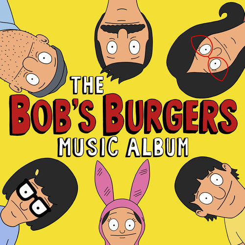 Bob's Burgers [TV Series] - The Bob's Burgers Music Album [3LP+7in] - Pale Blue Dot Records