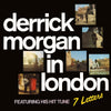 the album cover for Derrick Morgan - In London
