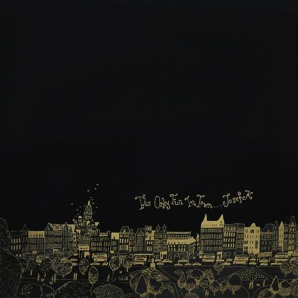 the album cover for Josef K - Only Fun In Town