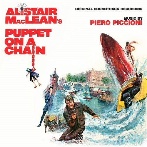 the album cover for Piero Piccioni - Puppet on a Chain (Original Soundtrack Recording)