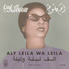 the album cover for Om Kalsoum - Alf Leila Wa Leila