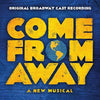 the album cover for Various Artists - Come From Away (Original Broadway Cast Recording) [Blue 2 LP]