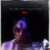 the album cover for Slipknot - We Are Not Your Kind [LP]
