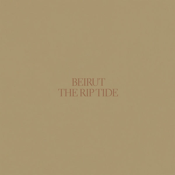 the album cover for Beirut - The Rip Tide
