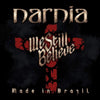 the album cover for Narnia - We Still Believe - Made In Brazil