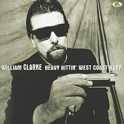 the album cover for William Clarke - Heavy Hittin' West Coast Harp