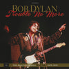 the album cover for Bob Dylan - Trouble No More: The Bootleg Series Vol. 13 / 1979-1981 [Box Set]