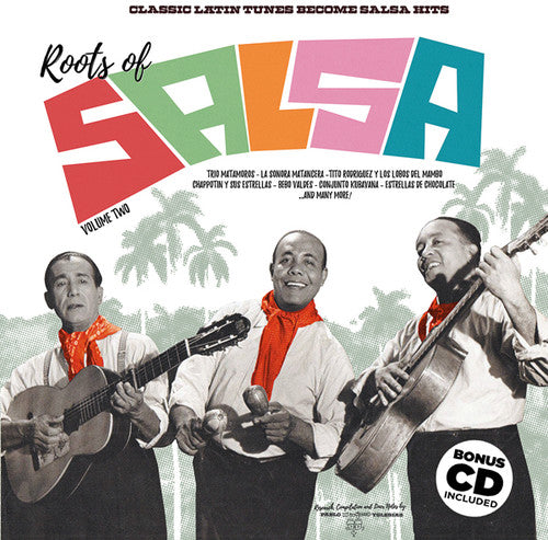 the album cover for Classic Latin Tunes Become Salsa Hits / Various - Roots Of Salsa Volume 2: Classic Latin Tunes Become Salsa Hits(Various Artists)