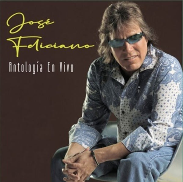 the album cover for José Feliciano - Antologia En Vivo