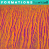 the album cover for Hawktail - Formations