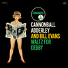 the album cover for Cannonball Adderley with Bill Evans - Waltz For Debby [180-Gram Vinyl With Bonus Tracks]