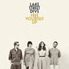 the album cover for Lake Street Dive - Free Yourself Up [LP]