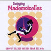 the album cover for Swinging Mademoiselles / Various Pnk - Swinging Mademoiselles / Various