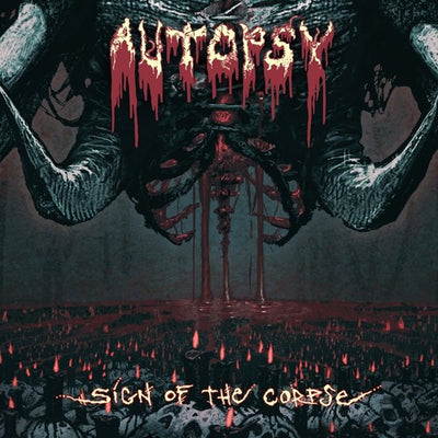 the album cover for Autopsy - Sign Of The Corpse [180 Gram] (Uk)