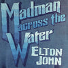 the album cover for Elton John - Madman Across The Water [LP]