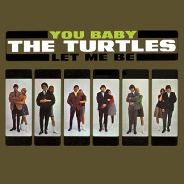 the album cover for The Turtles - You Baby: Remastered [2LP]