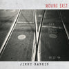 the album cover for Jimmy Rankin - Moving East [LP]